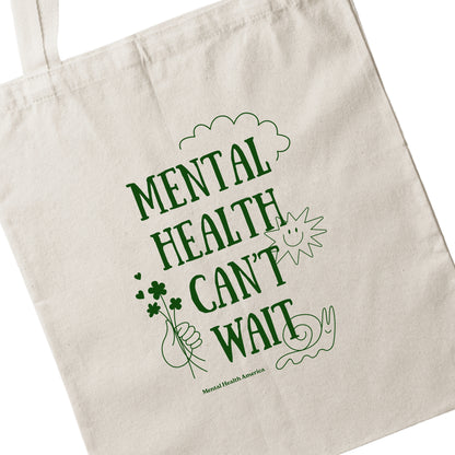 Mental Health Can't Wait Flat Tote